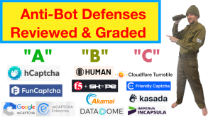 “Anti-Bot Defenses Reviewed & Graded” is now on YouTube!